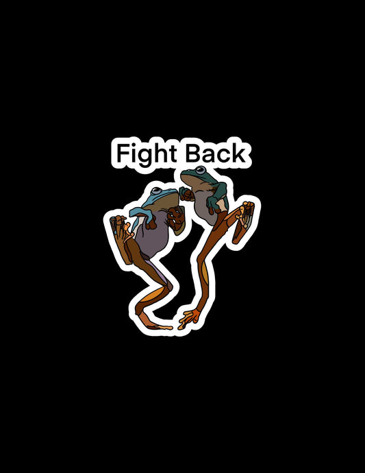 FIGHT BACK STICKER